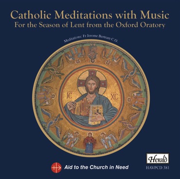 Catholic Meditations with Music For the Season of Lent